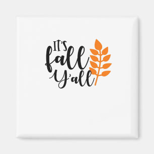 Imã É outono Y'all, Pumpkin Spice, Autumn Leaves, Hal