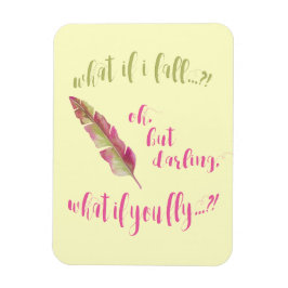 Ímã E se eu cair? Citação Inspirativa