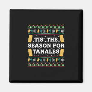 Imã É Temporada Para Tamales Natal Mexicano Divertido