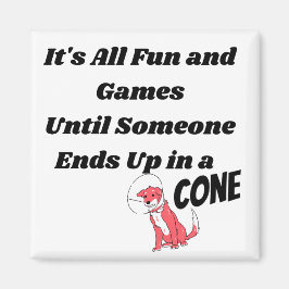 Imã É tudo divertido e jogos até alguém. Cone