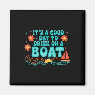 Imã É Um Bom Dia Para Beber Em Um Barco Vibrações De V
