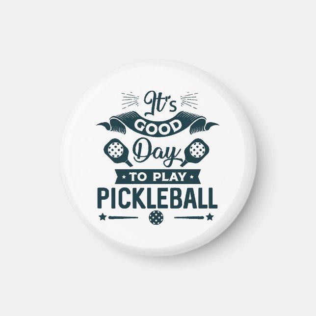 Imã É um bom dia para jogar Pickleball (Frente)