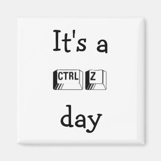 Imã É um ímã CTRL Z Day
