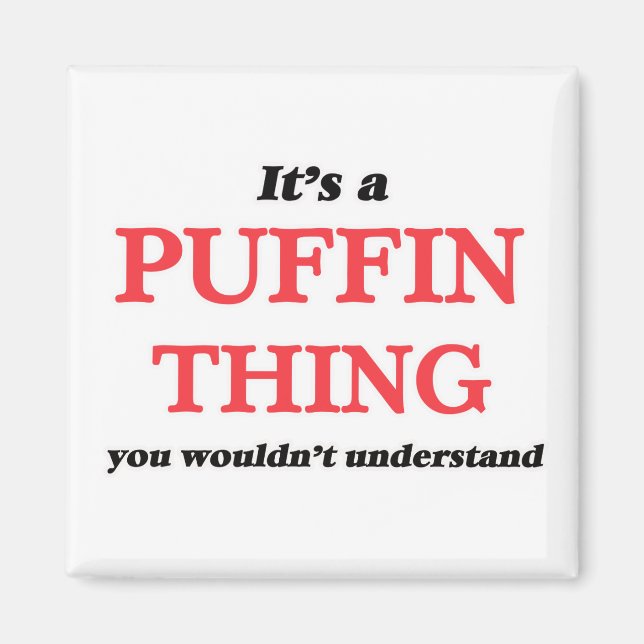 Imã É uma coisa de Puffin, você não entenderia (Frente)