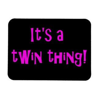 Ímã É uma coisa gêmea! IMAN