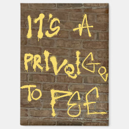 Imã "É uma Privada para Pee"