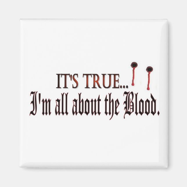 Imã É Verdade, eu sou todo sobre o ímã de sangue (Frente)