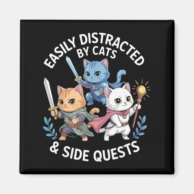 Imã Easily Distracted By Cats &amp; Side Quests Funny  (Frente)