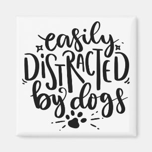 Imã Easily Distracted By Dogs