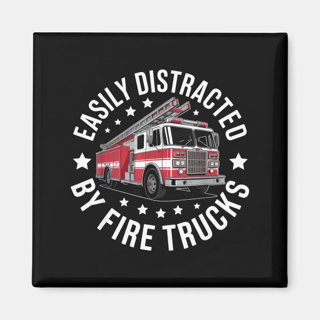 Imã Easily Distracted By Fire Trucks Design  (Frente)