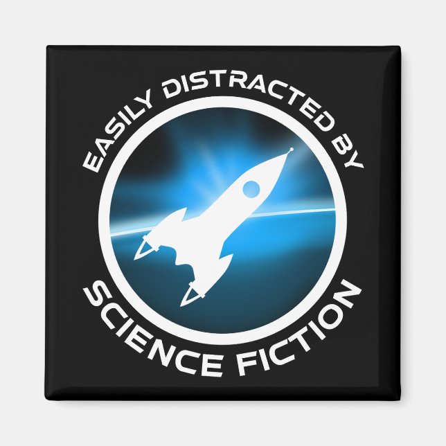 Imã Easily Distracted By Science Fiction (Frente)
