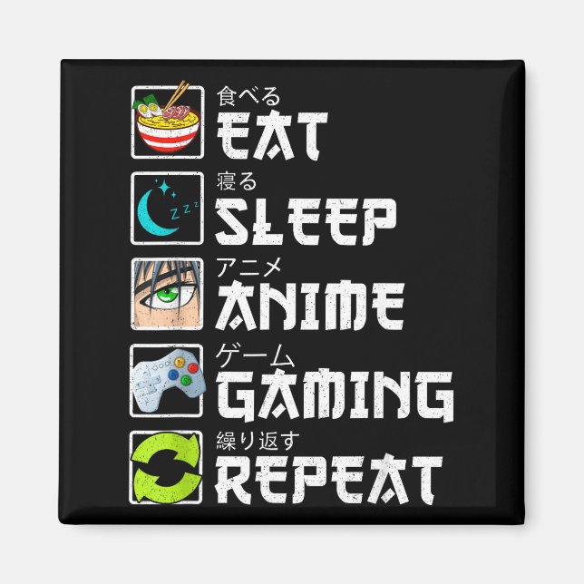 Imã Eat Sleep Anime Gaming Repeat Kawaii Otaku Anime M (Frente)