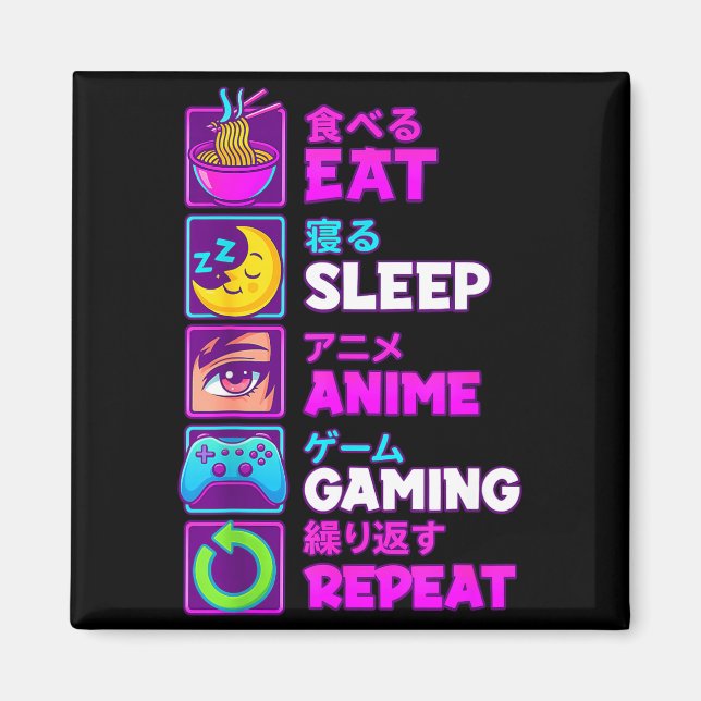 Imã Eat Sleep Anime Gaming Repeat Kawaii Otaku Anime M (Frente)