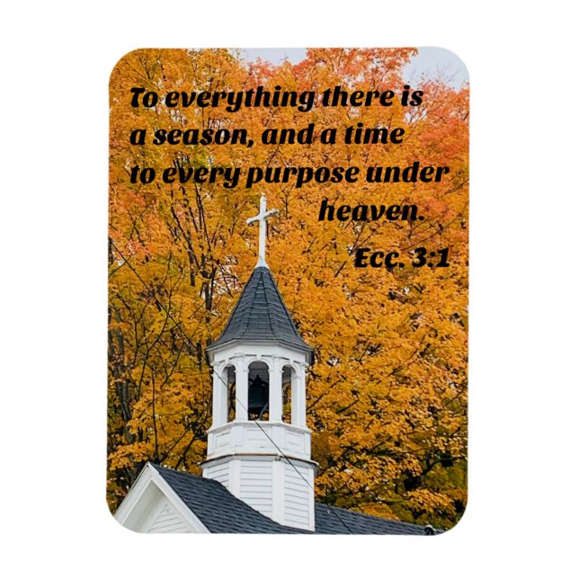 Ímã Ecclesiastes 3:1 To everything there is a Season (Vertical)