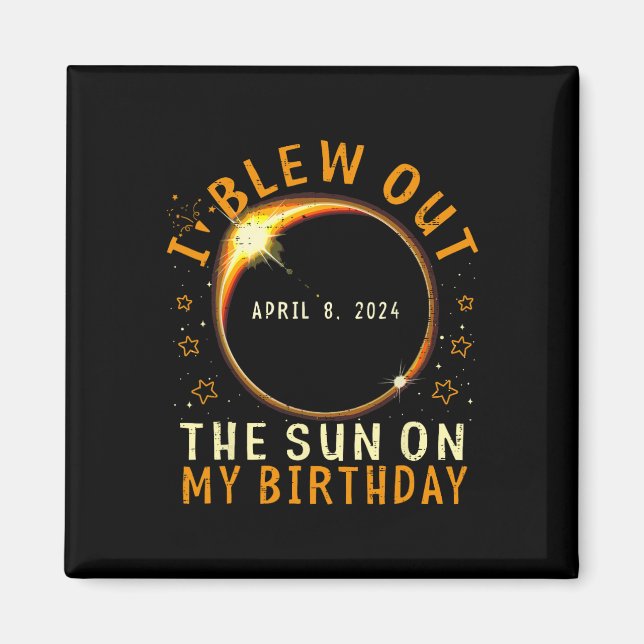 Imã Eclipse Aniversário Eu Espalhei O Sol No Meu Anive (Frente)