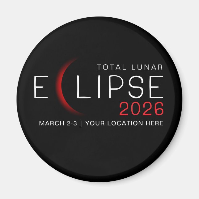 Imã Eclipse Lunar 2026 Localização Personalizada Comem (Frente)