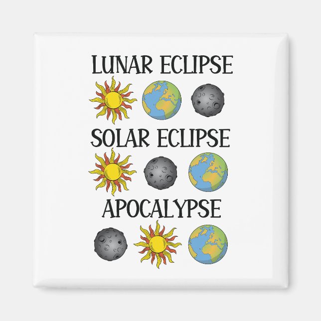 Imã Eclipse Solar Eclipse Solar Apocalypse Espaço Engr (Frente)