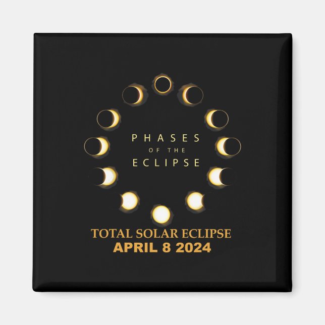 Imã Eclipse Solar Total 2024 Fases 8 de abril (Frente)