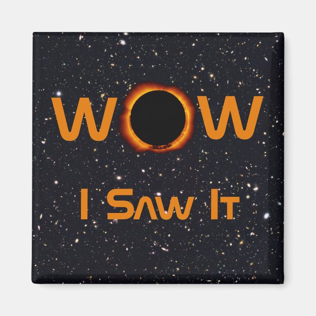 Imã Eclipse Solar Total 2024 WOW I Vi (Frente)