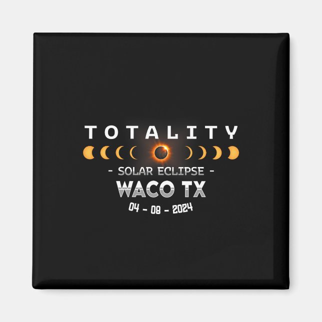 Imã Eclipse Solar Total em Waco Tx 2024 (Frente)