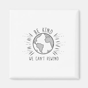 Imã Eco Earth Day Shirts são gentis que não podemos re