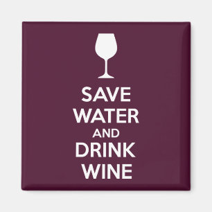Imã Economize água e beba vinho