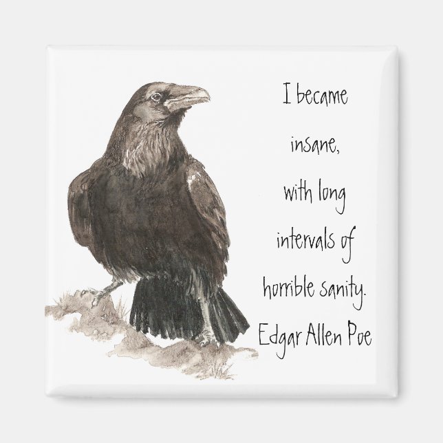 Imã Edgar Allen Poe Insanity Quote Watercolor Raven (Frente)