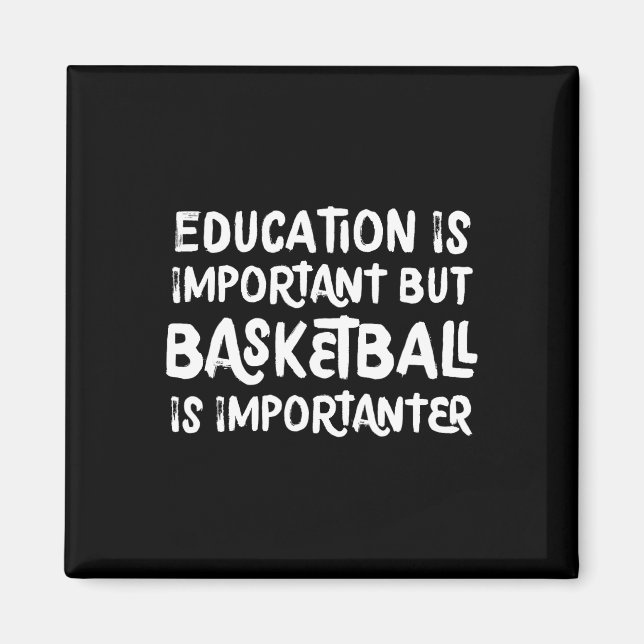 Imã Educação É Importante, Mas O Basquete É Importante (Frente)