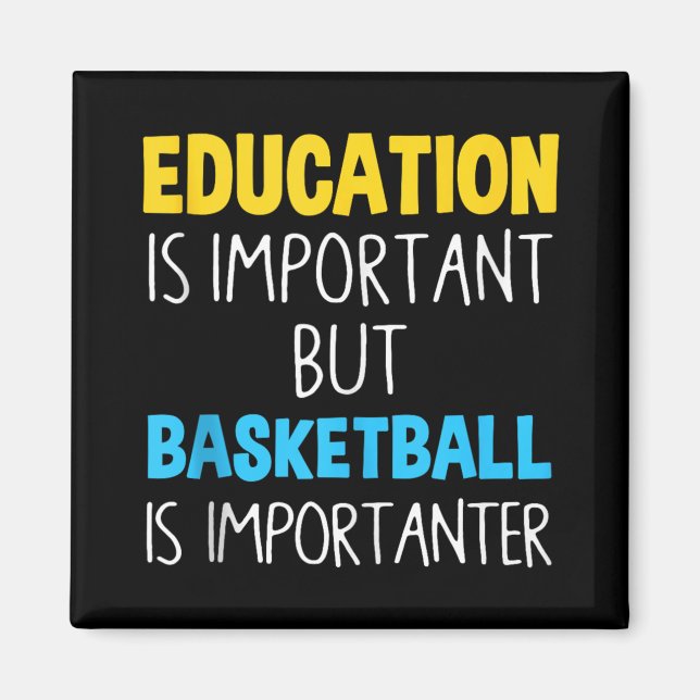 Imã Educação É Importante, Mas O Basquete É Importante (Frente)