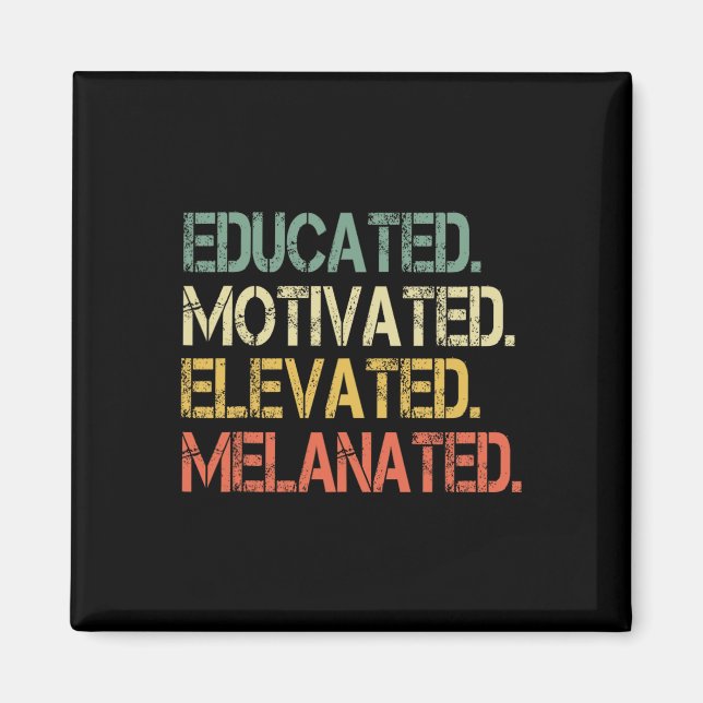 Imã Educado Motivado Elevado Melanizado Juneteenth B (Frente)