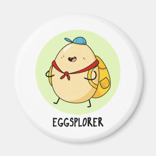 Imã Eggsplorer Funny Egg Explorer Pun