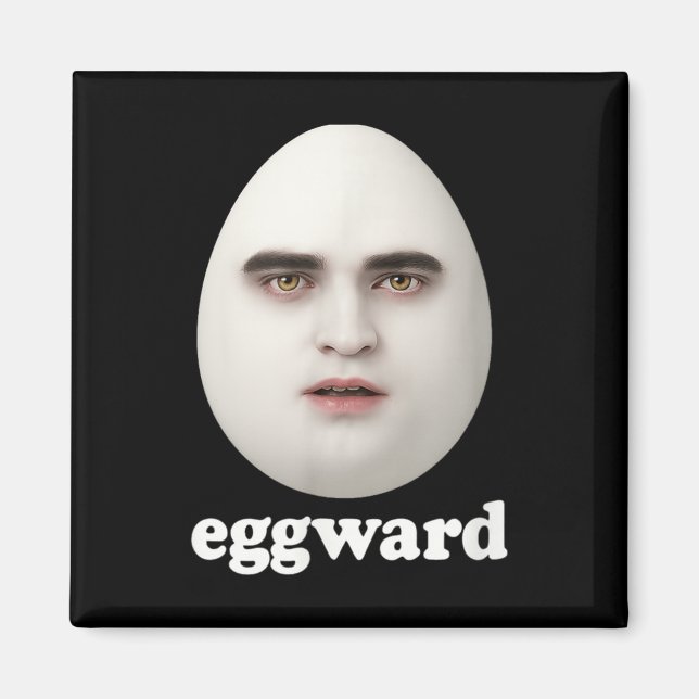 Imã Eggward Funny Meme (Frente)