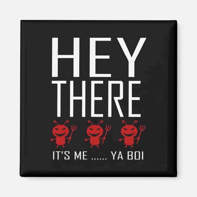 Imã Ei, demônios sou eu Ya boi Divertido Fantasma caça (Frente)