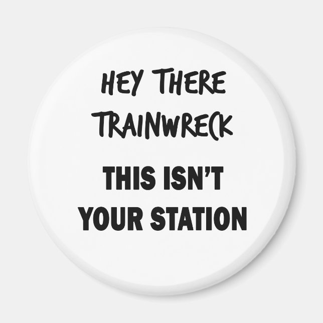 Imã Ei, Trainwreck (Frente)