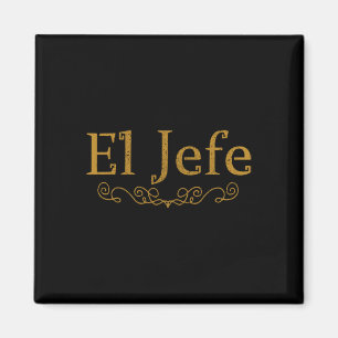 Imã El Jefe O Chefe Em Espanhol Engraçado Chefe Mexica
