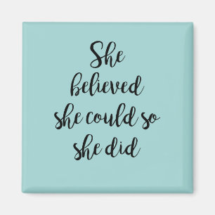 Imã Ela Acreditava Que Podia.