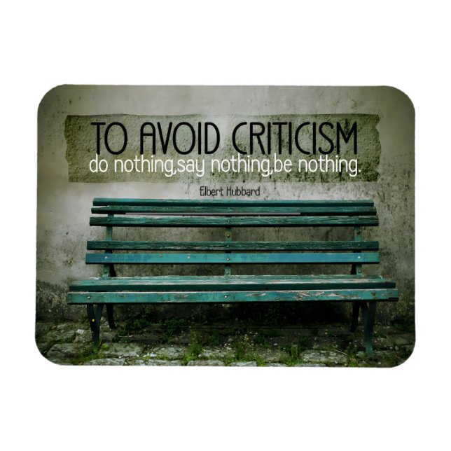 Ímã Elbert Hubbard Inspirational Citação "Crítica" (Horizontal)