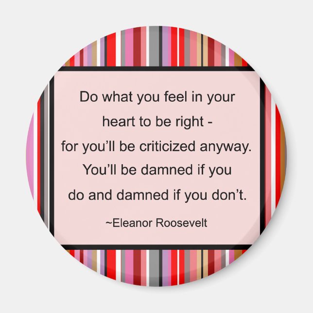 Imã Eleanor Roosevelt Quote Magnet (Frente)