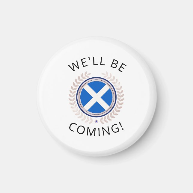 Imã Elegant We'll Be Coming | Insígnia da Bandeira da  (Frente)