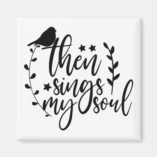 Imã Elegante Script Typografia Cita Minha Alma (Frente)