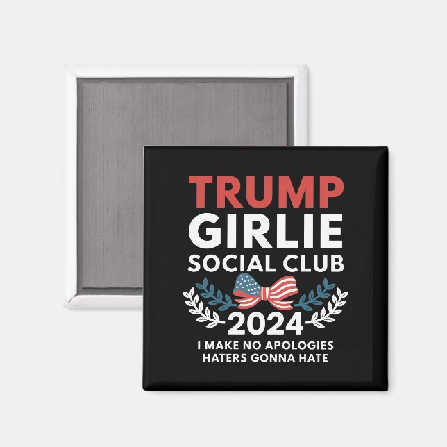 Imã Eleição do Arco Trump Girlie Coquette Social Club (Front/Back)