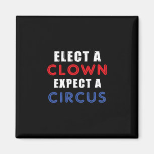 Imã Eleja Um Palhaço Espere Um Circo Design Anti Trump