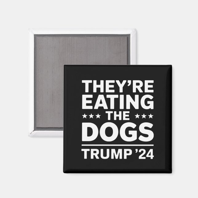 Imã Eles estão comendo os cachorros Debate engraçado C (Front/Back)