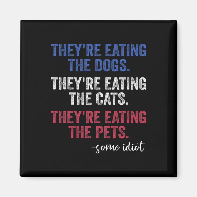 Imã Eles Estão Comendo Os Cães Os Gatos Os Animais De  (Frente)