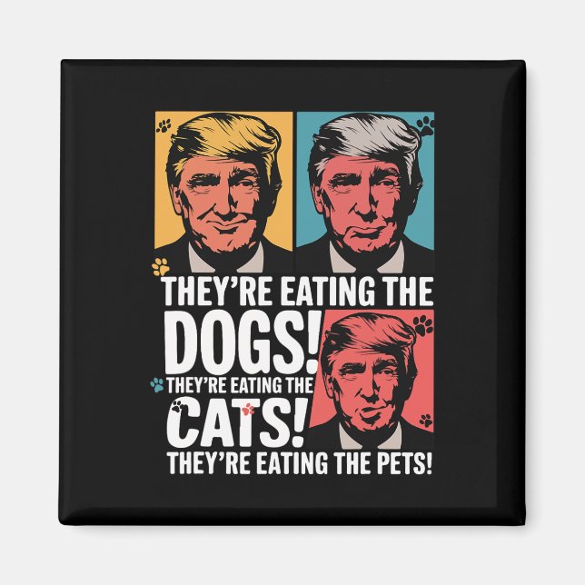 Imã Eles estão comendo os cães Trump Vs Kamala Eleito  (Frente)