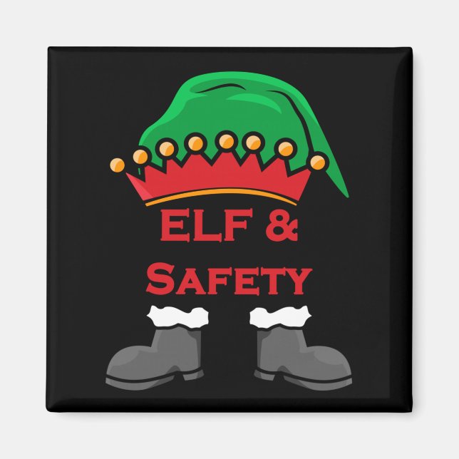 Imã Elf And Safety, Funny Health &amp; Safety Elf Long (Frente)