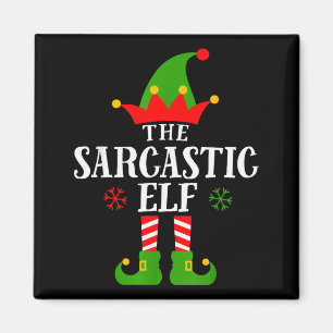 Imã Elfo Sarcástico Roupas de Natal Divertidas para Fa
