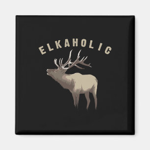 Imã Elkaholic Shirt Cute Elk Hunting Amante Engraçado
