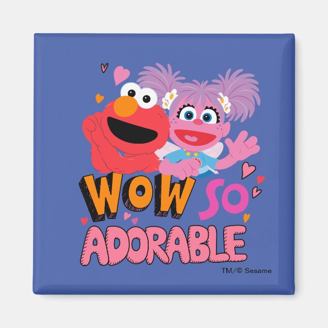 Imã Elmo & Abby | Uau tão adorável (Frente)