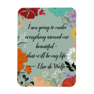 Ímã Elsie de Wolfe Quote Magnet